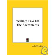 William Law on the Sacraments