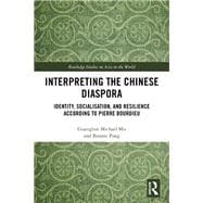 Interpreting the Chinese Diaspora