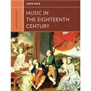 Anthology for Music in the Eighteenth Century (Western Music in Context: A Norton History)