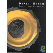 Daniel Brush Gold Without Boundaries