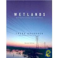 Wetlands An Introduction to Ecology, the Law, and Permitting