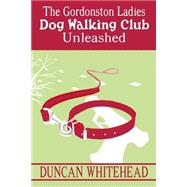 The Gordonston Ladies Dog Walking Club Unleashed