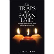 The Traps That Satan Laid