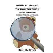 Benny Boyle and the Haunted Teddy
