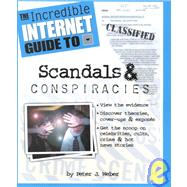 The Incredible Internet Guide to Scandals and Controversies