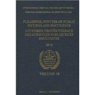 Pleadings, Minutes of Public Sittings and Documents / Mémoires, Procès-verbaux Des Audiences Publiques Et Documents