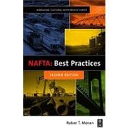 Uniting North American Business : NAFTA Best Practices
