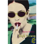 High Strung : A Novel