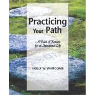 Practicing Your Path