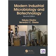 Modern Industrial Microbiology and Biotechnology, Second Edition