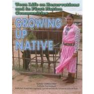 Teen Life on Reservations and in First Nation Communities