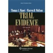 Trial Evidence, Fifth Edition