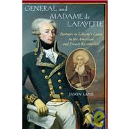 General and Madam De Lafayette