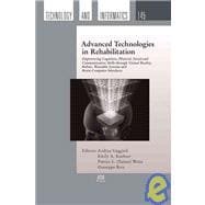 Advanced Technologies in Rehabilitation: Empowering Cognitive, Physical, Social and Communicative Skills Through Virtual Reality, Robots, Wearable Systems and Brain-Computer