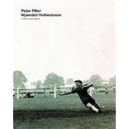 Peter Piller : Nijverdal/Hellendoorn