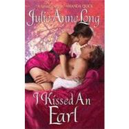 I Kissed an Earl : Pennyroyal Green Series