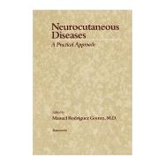 Neurocutaneous Diseases