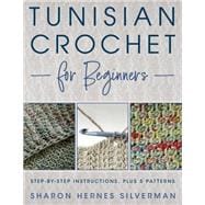 Tunisian Crochet for Beginners