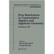 Free Resolutions in Commutative Algebra and Algebraic Geometry