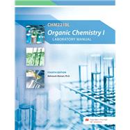 CHM2210L: Organic Chemistry I Laboratory Manual
