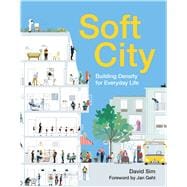 Soft City