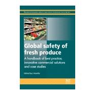 Global Safety of Fresh Produce