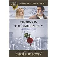 Thorns In The Garden City