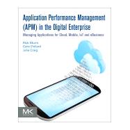 Application Performance Management in the Digital Enterprise