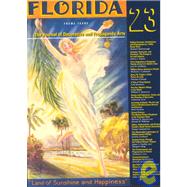 Journal of Decorative and Propaganda Arts 23 No. 23 : Florida Theme Issue