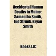 Accidental Human Deaths in Maine