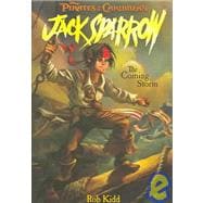 Pirates of the Caribbean: Jack Sparrow The Coming Storm Junior Novel