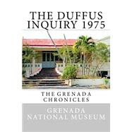 The Duffus Inquiry 1975