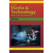 Using Media and Technology with Gifted Learners