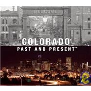 Colorado Past and Present