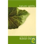 Nature Spirits: Selected Lectures,9781855840188