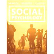 Social Psychology : Goals in Interaction