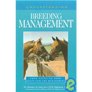 Understanding Breeding Management: Your Buide to Horse Health Care and Management