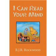 I Can Read Your Mind