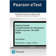 Making Content Comprehensible for Elementary English Learners The SIOP Model, Enhanced Pearson eText -- Access Card