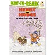 Henry and Mudge in the Sparkle Days Ready-to-Read Level 2
