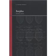 Surplus: Spinoza, Lacan