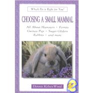 Choosing a Small Mammal