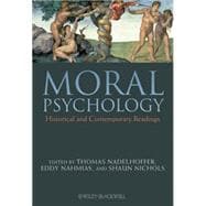 Moral Psychology Historical and Contemporary Readings
