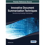 Innovative Document Summarization Techniques