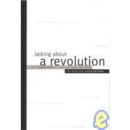 Talking About a Revolution