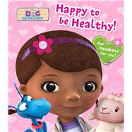 Disney Doc McStuffins Happy to be Healthy!