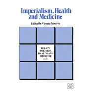 Imperialism, Health and Medicine