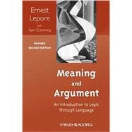 Meaning and Argument An Introduction to Logic Through Language