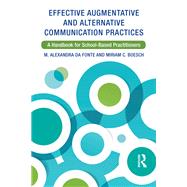 Effective Augmentative and Alternative Communication Practices