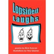 Lopsided Laughs